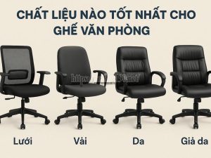 chất liệu nào tốt nhất cho ghế văn phòng